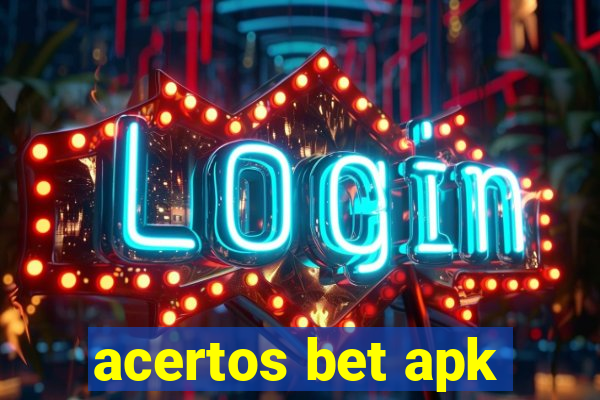 acertos bet apk